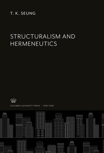 Structuralism and Hermeneutics