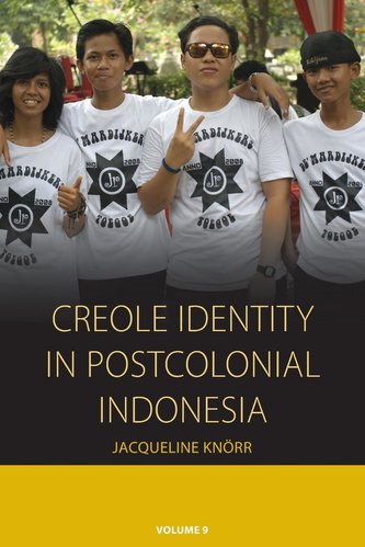 Creole Identity in Postcolonial Indonesia