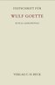 Festschrift für Wulf Goette zum 65. Geburtstag