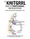 The Knitgrrl Guide to Professional Knitwear Design