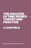 The Analysis of Time Series: Theory and Practice