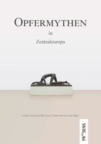 Opfermythen in Zentraleuropa