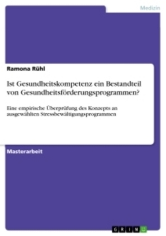Ist Gesundheitskompetenz ein Bestandteil von Gesundheitsförderungsprogrammen?