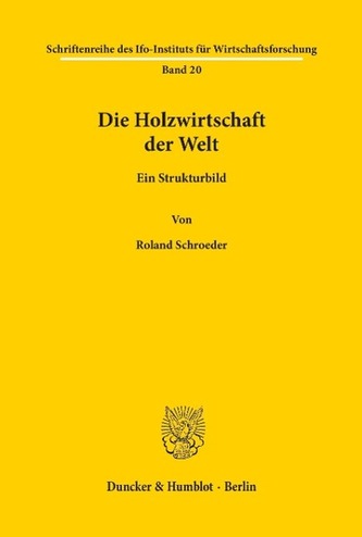 Die Holzwirtschaft der Welt