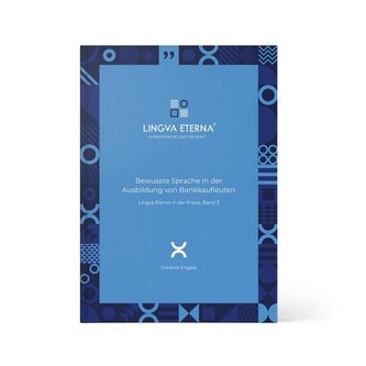 Bewusste Sprache in der Ausbildung von Bankkaufleuten