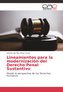 Lineamientos para la modernización del Derecho Penal Sustantivo