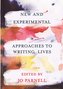 New and Experimental Approaches to Writing Lives