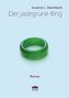 Der jadegrüne Ring