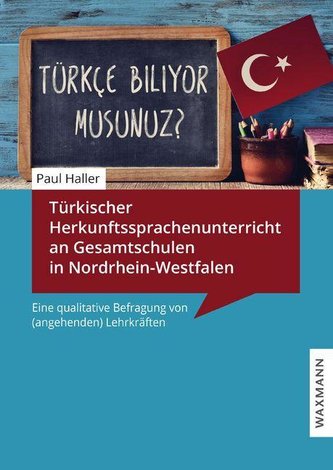 Türkischer Herkunftssprachenunterricht an Gesamtschulen in Nordrhein-Westfalen