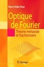Optique de Fourier: Théorie Métaxiale Et Fractionnaire
