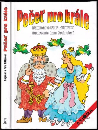 PEČEŤ PRO KRÁLE