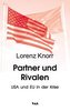 Partner und Rivalen