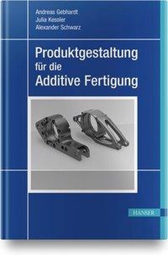 Produktgestaltung für die Additive Fertigung