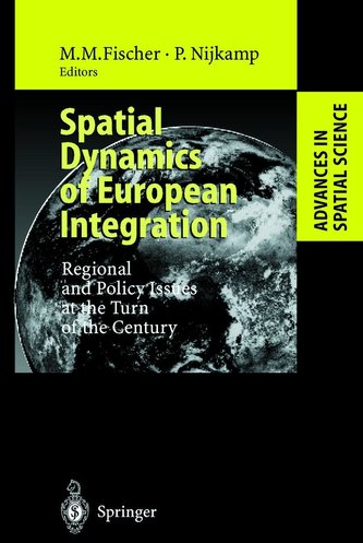 Spatial Dynamics of European Integration