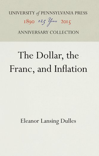 The Dollar, the Franc, and Inflation