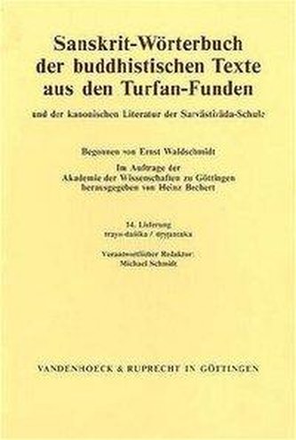 Sanskrit-Wörterbuch der buddhistischen Texte aus den Turfan-Funden /Sanskrit Dictionary of the Buddhist Texts from the Turfan Fi