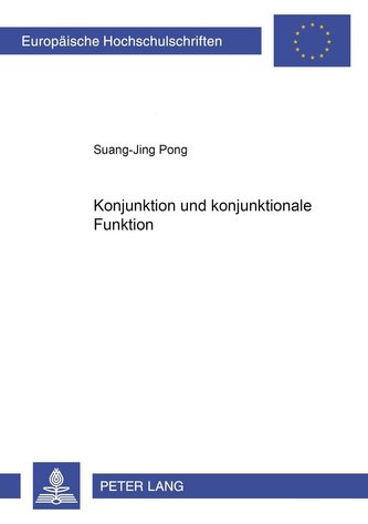 Konjunktion und konjunktionale Funktion