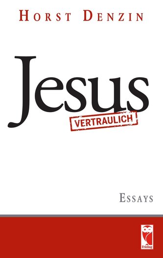 Jesus vertraulich
