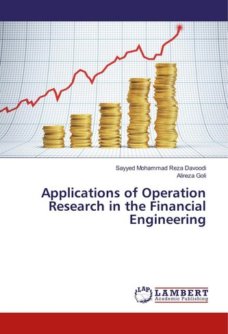 Applications of Operation Research in the Financial Engineering