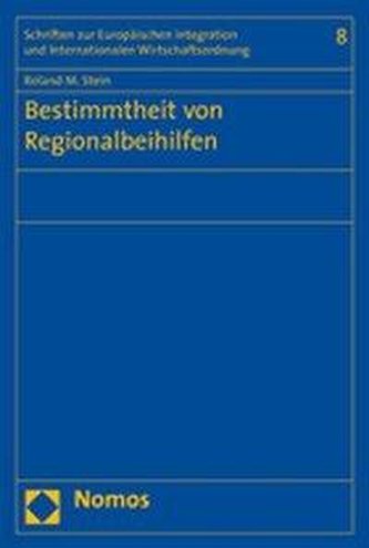 Bestimmtheit von Regionalbeihilfen