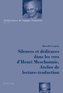Silences et dédicaces dans les vers d'Henri Meschonnic. Atelier de lecture-traduction