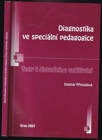 DIAGNOSTIKA VE SPECIÁLNÍ PEDAGOGICE
