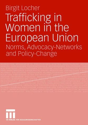 Trafficking in Women in the European Union