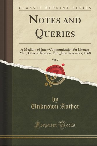Notes and Queries, Vol. 2