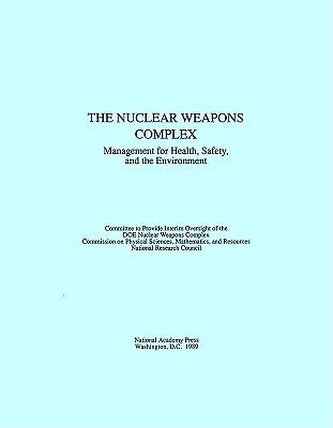 The Nuclear Weapons Complex