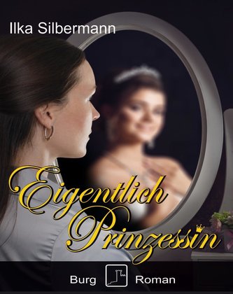 Eigentlich Prinzessin