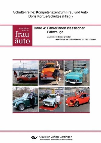 Fahrerinnen klassischer Fahrzeuge (Band: 4)