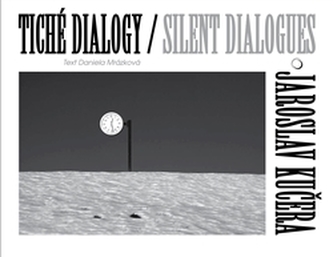 Tiché dialogy – Jaroslav Kučera