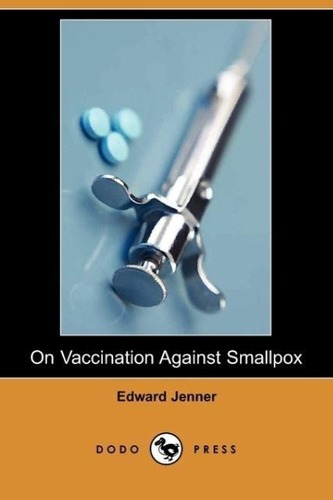 On Vaccination Against Smallpox (Dodo Press)