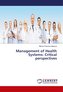 Management of Health Systems: Critical perspectives