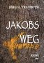 Jakobs Weg