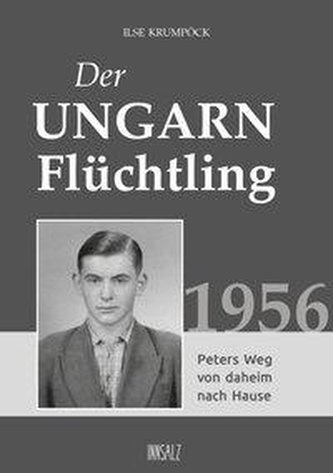 Der Ungarnflüchtling