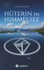 Hüterin im Himmelsee