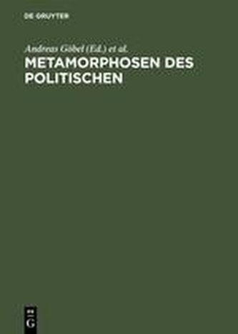 Metamorphosen des Politischen