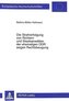 Die Strafverfolgung von Richtern und Staatsanwälten der ehemaligen DDR wegen Rechtsbeugung