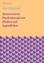 Sinnzentrierte Psychotherapie mit Kindern und Jugendlichen