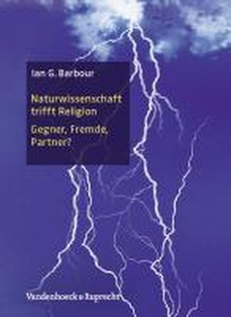 Naturwissenschaft trifft Religion