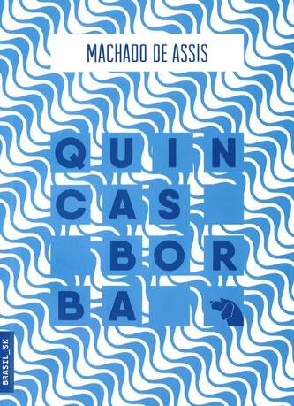 Quincas Borba Quincas Borba