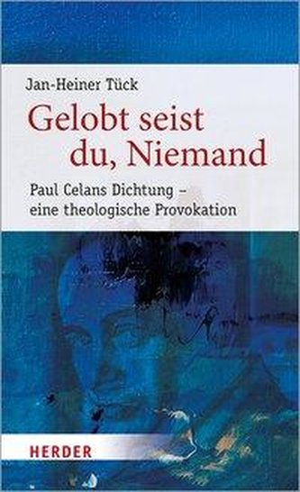 Gelobt seist du, Niemand