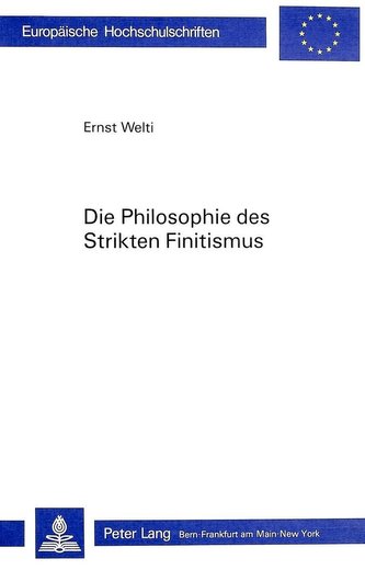 Die Philosophie des Strikten Finitismus