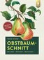 Obstbaumschnitt