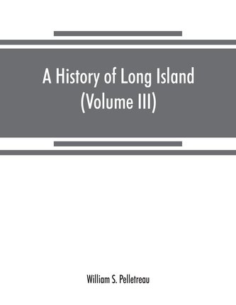 A history of Long Island