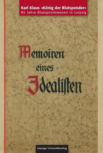 Karl Klaus \"König der Blutspender\"