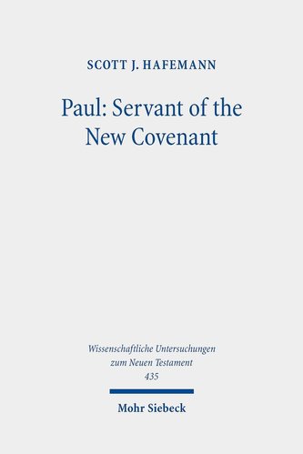 Paul: Servant of the New Covenant