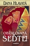 Obžalovaná, seďte!