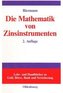 Die Mathematik von Zinsinstrumenten